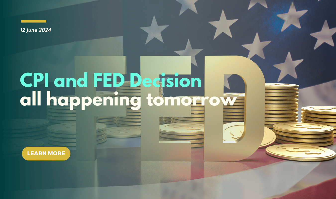 CPI and FED Decision all happening tomorrow