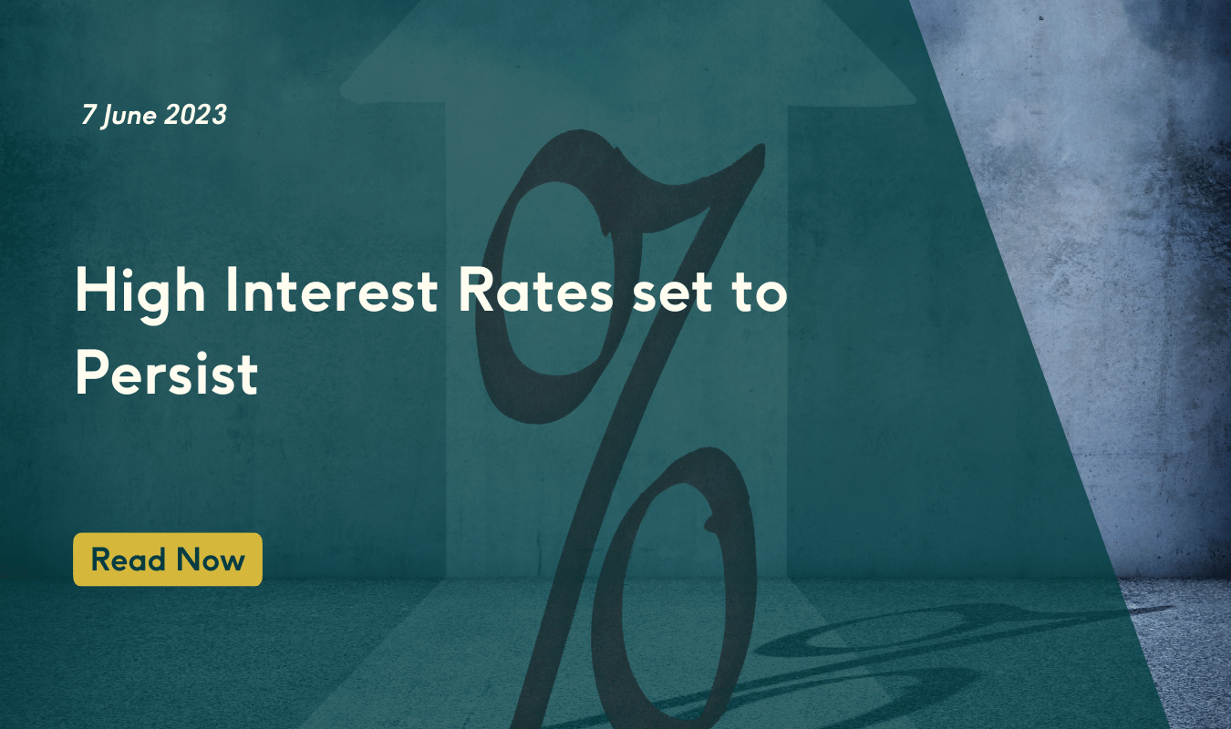 High Interest Rates Set to Persist