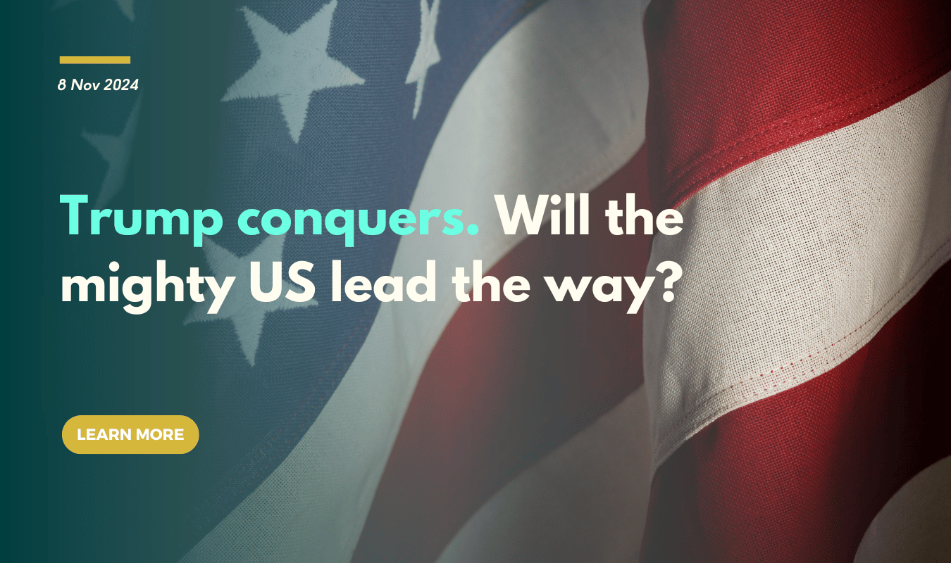 Trump conquers. Will the mighty US lead the way?