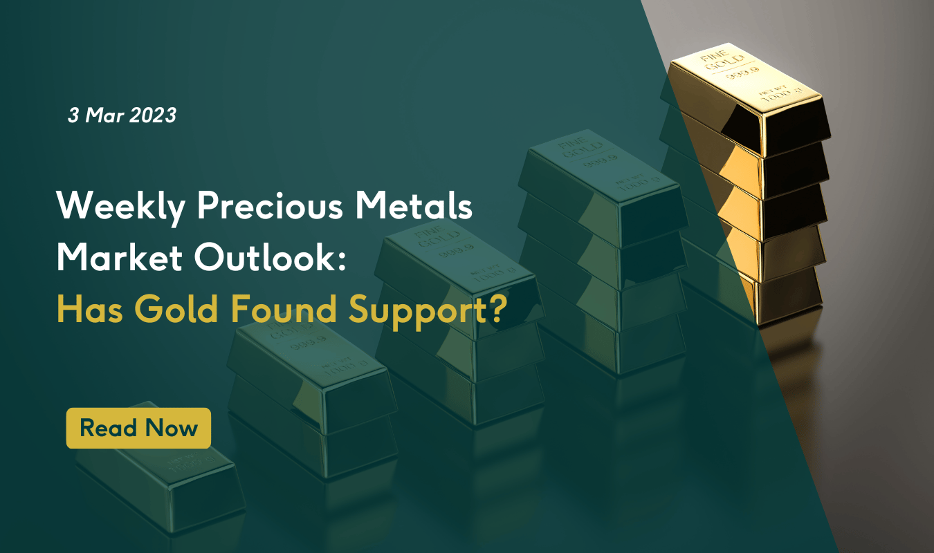 Weekly Precious Metals Market Outlook: Has Gold Found Support?